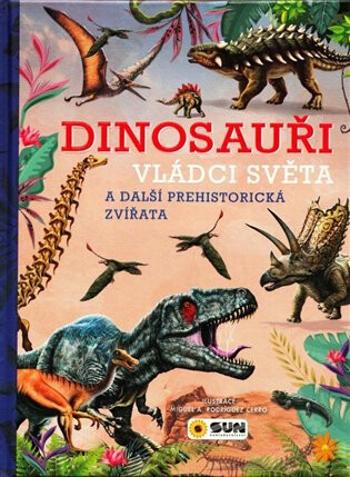 Dinosauři - Vládci světa a další prehistorická zvířata (Defekt)