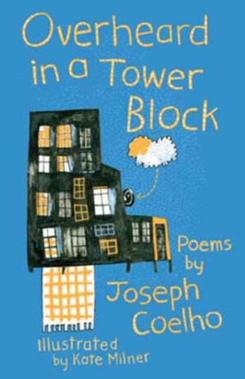 Overheard in a Tower Block - Coelho Joseph