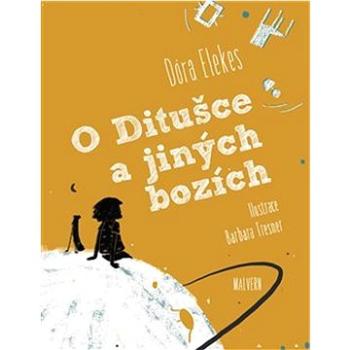 O Ditušce a jiných bozích   (978-80-7530-351-6)