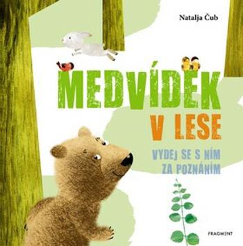 Medvídek v lese - Natalja Čub