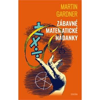 Zábavné matematické hádanky (978-80-7363-884-9)