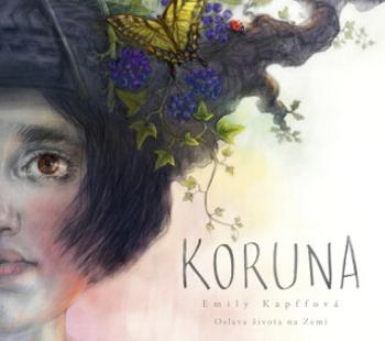 Koruna - Emily Kapffová