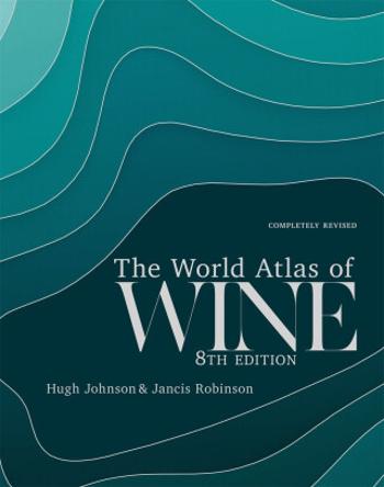 World Atlas of Wine 8th Edition - Hugh Johnson