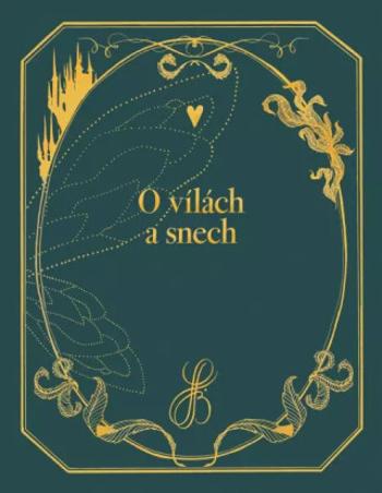 O vílách a snech - Léna Brauner