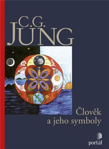 Člověk a jeho symboly - Carl Gustav Jung