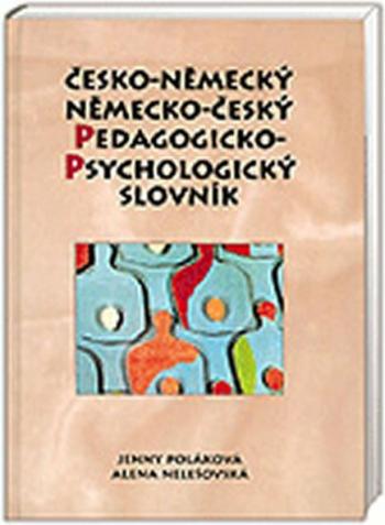 NČ-ČN - pedagogicko-psychologický slovník - Alena Nelešovská, Poláková Jenny