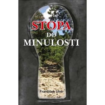 Stopa do minulosti (978-80-7497-098-6)