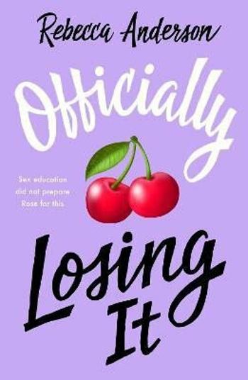 Officially Losing It - Anderson  Rebecca