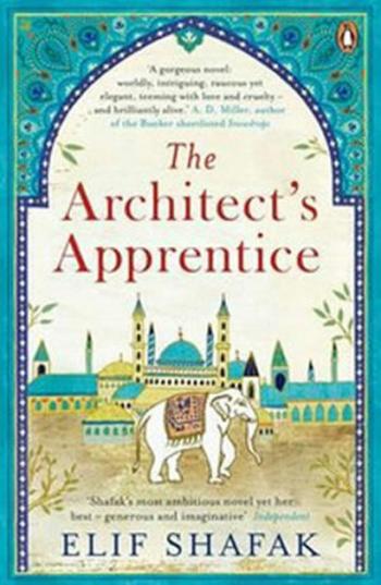 The Architect´s Apprentice - Elif Shafaková