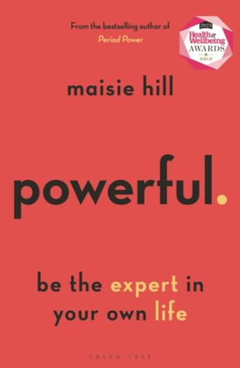 Powerful - Maisie Hill