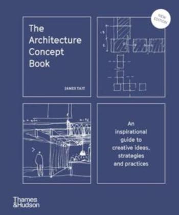 The Architecture Concept Book - James Tait