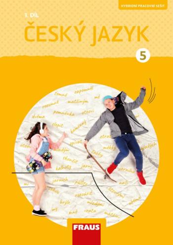 Český jazyk 5 1. díl - Gabriela Babušová, Petra Chlumská