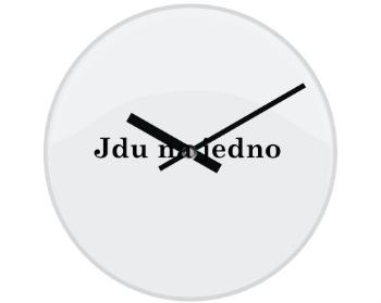 Hodiny skleněné Jdu na jedno