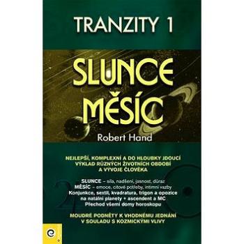 Tranzity 1 Slunce a Měsíc (978-80-89227-13-6)