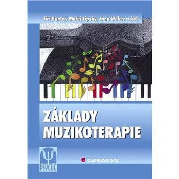 Základy muzikoterapie (978-80-247-2846-9)