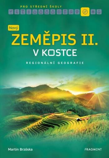 Nový zeměpis v kostce pro SŠ II.  - Martin Brzóska - e-kniha