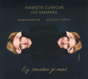 Markéta Cukrová, Ivo Kahánek - Ej, smutno je mně (CD)