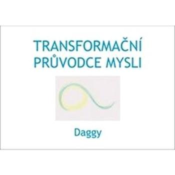 Transformační průvodce mysli (978-80-7354-195-8)