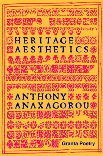 Heritage Aesthetics - Anthony Anaxagorou