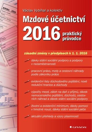 Mzdové účetnictví 2016 - Václav Vybíhal - e-kniha