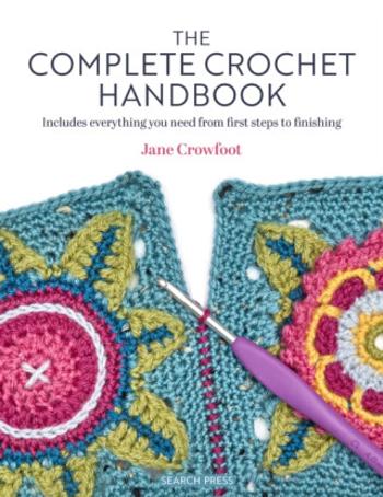 The Complete Crochet Handbook - Jane Crowfoot