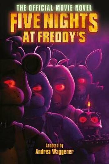 Five Nights at Freddy´s: The Official Movie Novel - Scott Cawthon