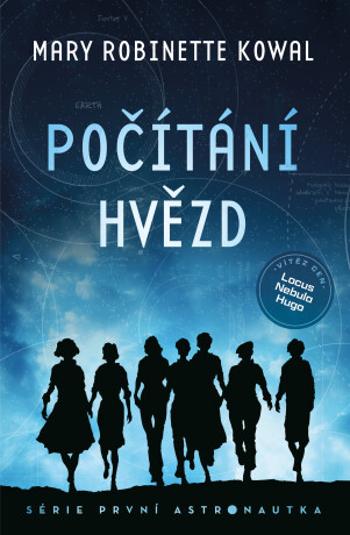 Počítání hvězd - Mary Robinette Kowal