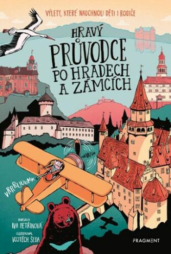 Hravý průvodce po hradech a zámcích (Defekt) - Iva Petřinová