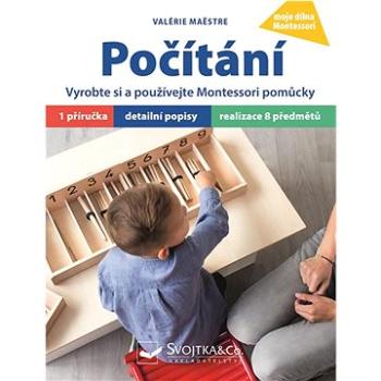 Počítání: Vyrobte si a používejte Montessori pomůcky (978-80-256-2349-7)