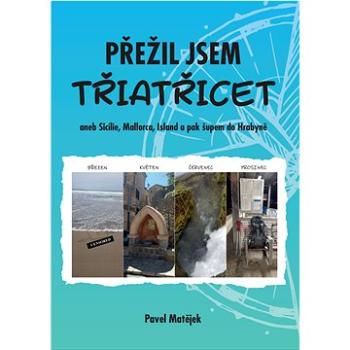 Přežil jsem třiatřicet (999-00-037-3702-1)