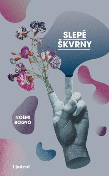 Slepé škvrny - Noémi Bogyó - e-kniha