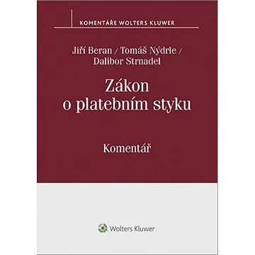 Zákon o platebním styku Komentář (978-80-7598-788-4)