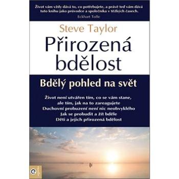 Přirozená bdělost: Bdělý pohled na svět (978-80-8100-568-8)