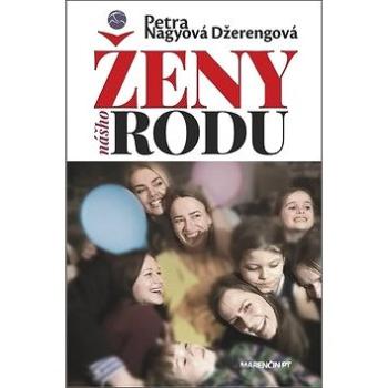 Ženy nášho rodu (978-80-569-0104-5)