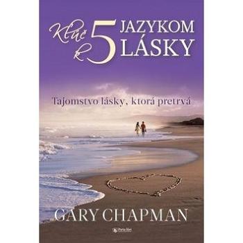 Kľúč k piatim jazykom lásky (978-80-8156-018-7)