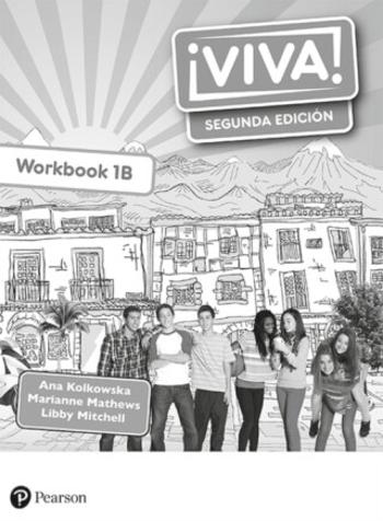 Viva! 1 Segunda Edicion Workbook B (Pack of 8) - Ana Kolkowska, Marianne Mathews, Libby Mitchell