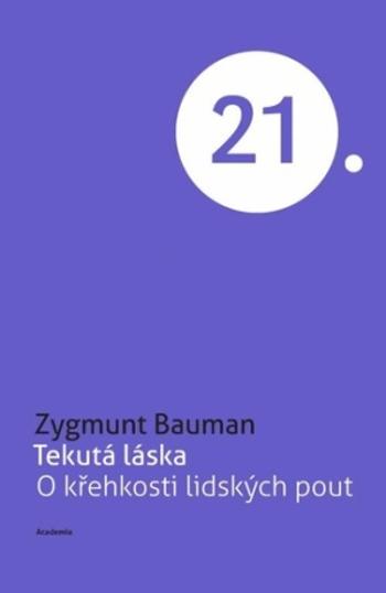 Tekutá láska - Zygmunt Bauman