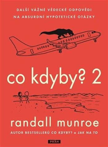 Co kdyby? 2 - Randall Munroe