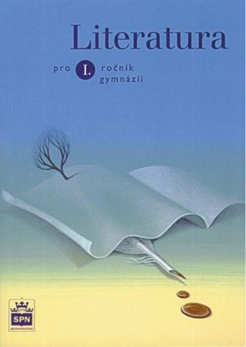 Literatura pro 1. r. gymnázií - Josef Soukal