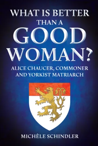 What is Better than a Good Woman? - Michele Schindler