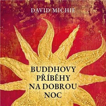 Buddhovy příběhy na dobrou noc ()