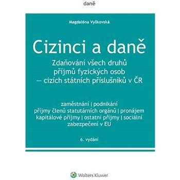 Cizinci a daně (978-80-7676-126-1)