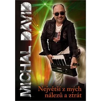 Největší z mých nálezů a ztrát (978-80-249-2196-9)