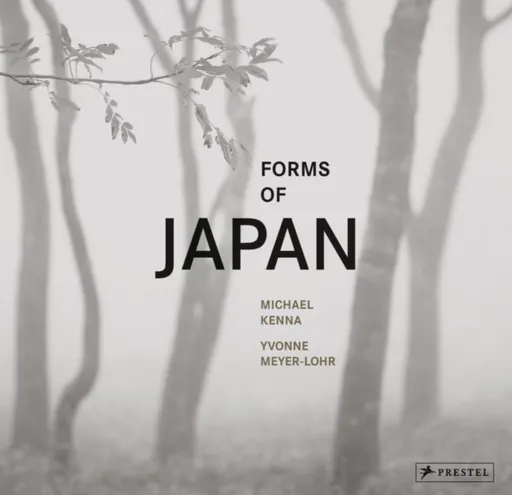 Forms of Japan - Michael Kenna, Yvonne Meyer-Lohr