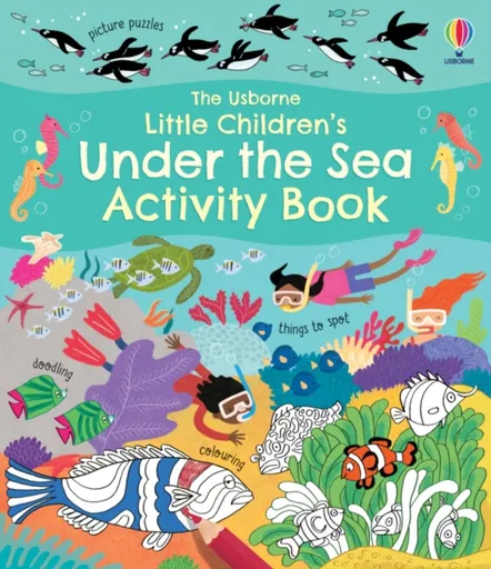 Little Children's Under the Sea Activity Book - Rebecca Gilpin