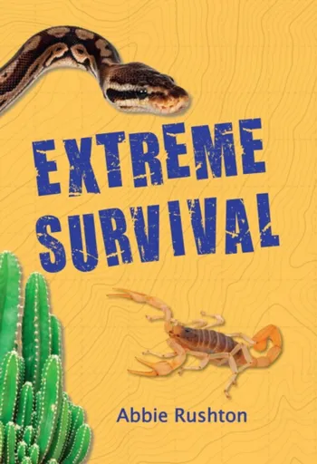 Extreme Survival - Abbie Rushton
