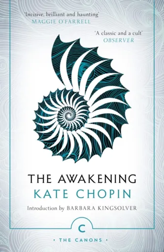 The Awakening - Kate Chopin