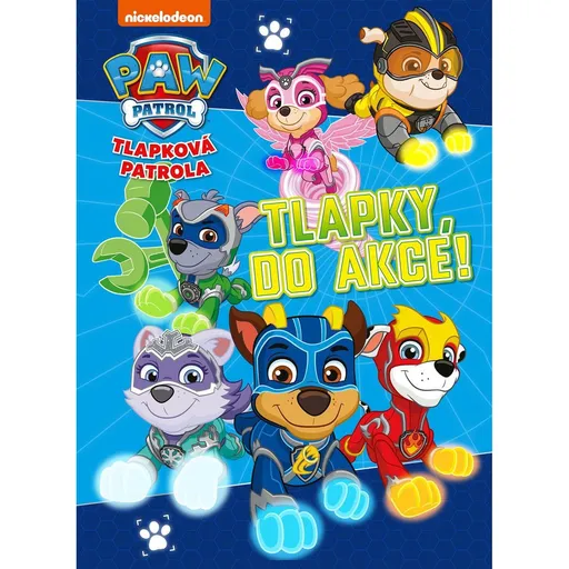 Tlapková patrola - Tlapky, do akce!
