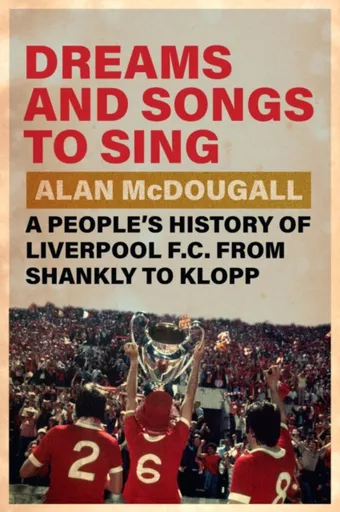 Dreams and Songs to Sing - Alan  McDougall