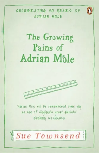 The Growing Pains of Adrian Mole - Sue Townsend
